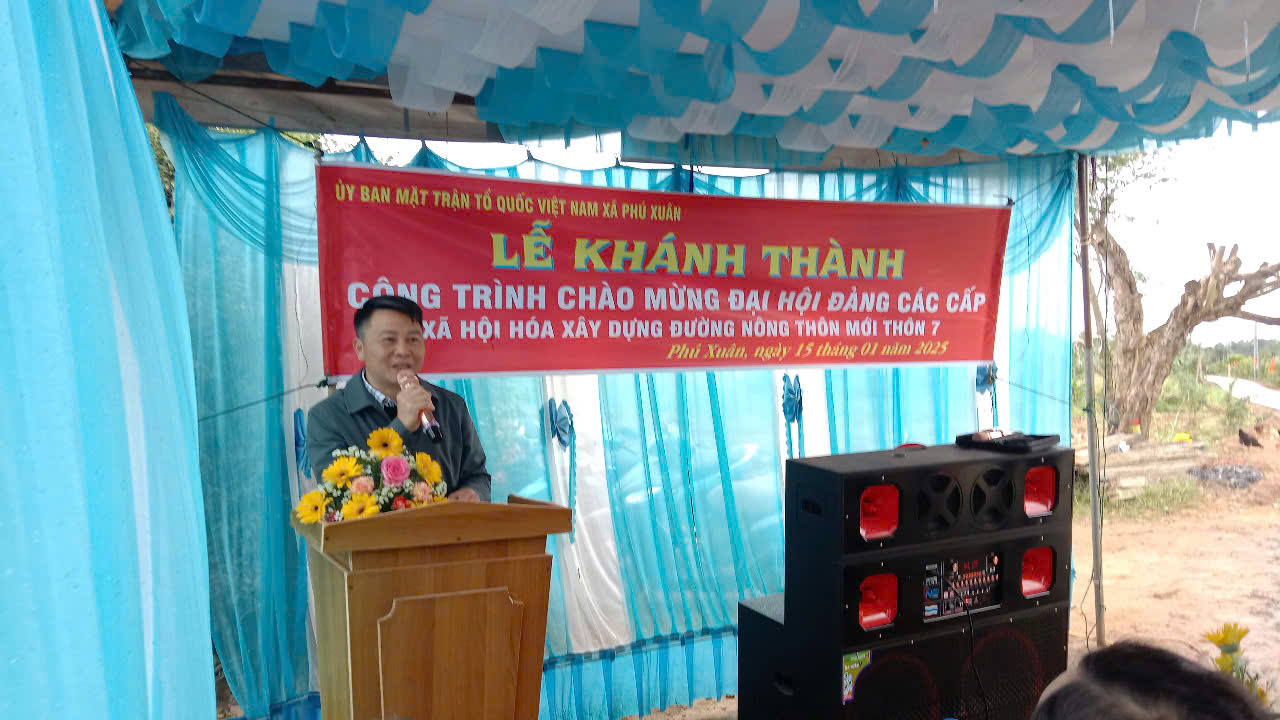 LỄ KHÁNH THÀNH CÔNG TRÌNH CHÀO MỪNG ĐẠI HỘI ĐẢNG CÁC CẤP, XÃ HỘI HOÁ XÂY DỰNG ĐƯỜNG GIAO THÔNG NÔNG THÔN MỚI THÔN 7, XÃ PHÚ XUÂN