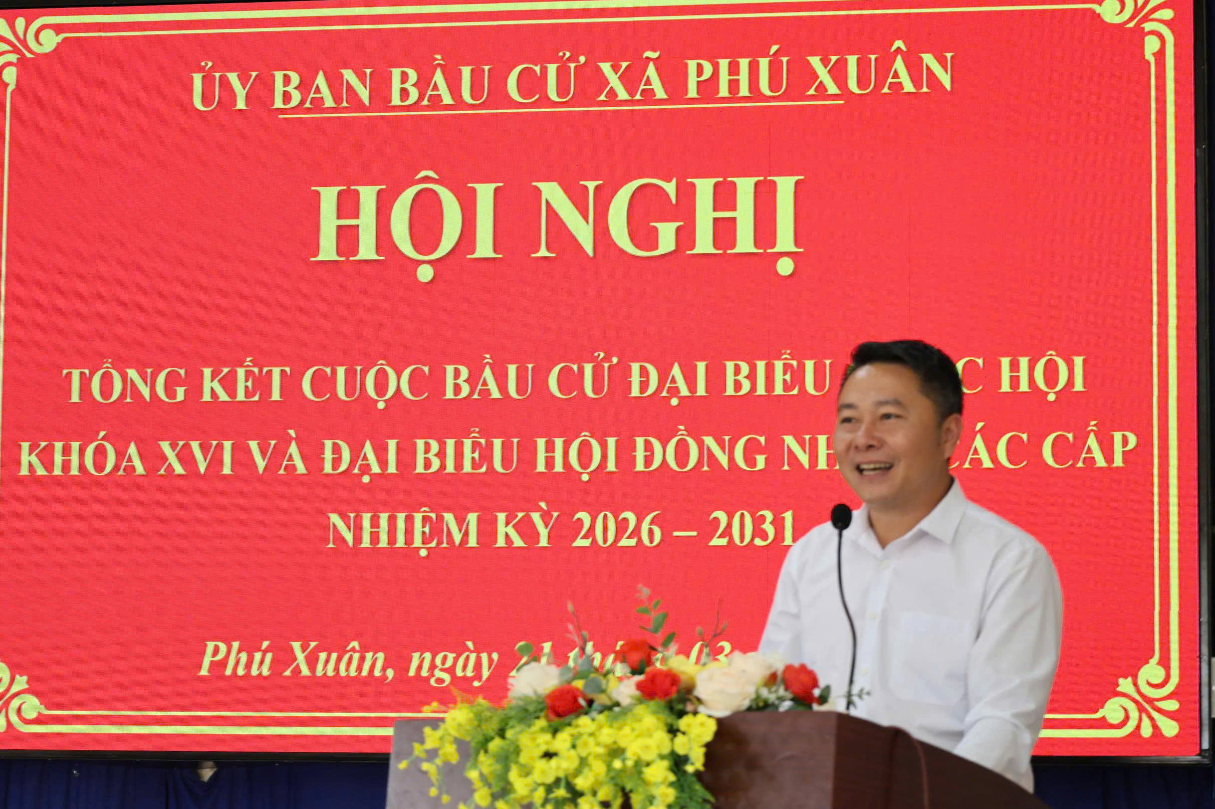 Ủy ban bầu cử xã Phú Xuân tổng kết cuộc bầu cử đại biểu Quốc hội khóa XVI và HĐND các cấp nhiệm kỳ 2026 – 2031.